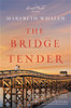 The Bridge Tender - ISBN: 9780310338406