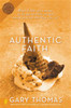 Authentic Faith - ISBN: 9780310254195