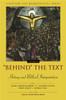 Behind' the Text: History and Biblical Interpretation - ISBN: 9780310234142