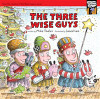 The Three Wise Guys - ISBN: 9780310715931