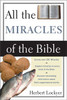 All the Miracles of the Bible - ISBN: 9780310281016