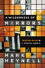 A Wilderness of Mirrors - ISBN: 9780310515265