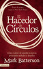 El hacedor de círculos - ISBN: 9780829762136