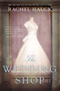 The Wedding Shop - ISBN: 9780310341543