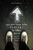 You Don't Have to Be Perfect to Follow Jesus - ISBN: 9780310742630