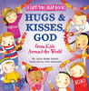 Hugs and Kisses, God - ISBN: 9780310722632