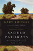 Sacred Pathways - ISBN: 9780310329886