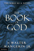 The Book of God - ISBN: 9780310220213