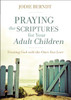 Praying the Scriptures for Your Adult Children - ISBN: 9780310348047