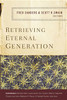 Retrieving Eternal Generation - ISBN: 9780310537878