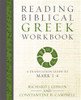 Reading Biblical Greek Workbook - ISBN: 9780310528036