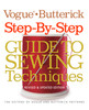 Vogue®/Butterick Step-by-Step Guide to Sewing Techniques: Revised & Updated Edition - ISBN: 9781936096275