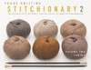 Vogue® Knitting Stitchionary® Volume Two: Cables: The Ultimate Stitch Dictionary from the Editors of Vogue® Knitting Magazine - ISBN: 9781936096442