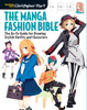 The Manga Fashion Bible: The Go-To Guide for Drawing Stylish Outfits and Characters - ISBN: 9781942021629