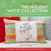 Doodle Stitching: The Holiday Motif Collection: Embroidery Projects & Designs to Celebrate the Seasons - ISBN: 9781454708599