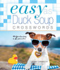 Easy as Duck Soup Crosswords: 72 Relaxing Puzzles - ISBN: 9781454917045
