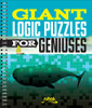 Giant Logic Puzzles for Geniuses:  - ISBN: 9781454918899