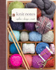 Knit Notes: Explore * Design * Create - ISBN: 9781936096510