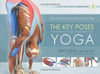 The Key Poses of Yoga: Scientific Keys, Volume II - ISBN: 9781607432395