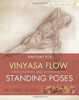 Yoga Mat Companion 1: Anatomy for Vinyasa Flow and Standing Poses - ISBN: 9781607439431