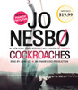 Cockroaches: The Second Inspector Harry Hole Novel (AudioBook) (CD) - ISBN: 9780147521781