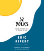 32 Yolks: From My Mother's Table to Working the Line (AudioBook) (CD) - ISBN: 9780147522726