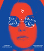 The Girls: A Novel (AudioBook) (CD) - ISBN: 9780147523990
