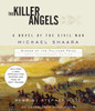 The Killer Angels: The Classic Novel of the Civil War (AudioBook) (CD) - ISBN: 9780307932884