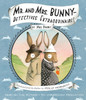 Mr. and Mrs. Bunny--Detectives Extraordinaire!:  (AudioBook) (CD) - ISBN: 9780307942630