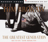 The Greatest Generation:  (AudioBook) (CD) - ISBN: 9780375405662