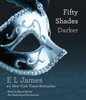 Fifty Shades Darker: Book Two of the Fifty Shades Trilogy (AudioBook) (CD) - ISBN: 9780385360173