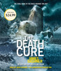 The Death Cure (Maze Runner, Book Three):  (AudioBook) (CD) - ISBN: 9780399567483