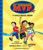 MVP #1: The Gold Medal Mess:  (AudioBook) (CD) - ISBN: 9780399569227