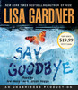Say Goodbye:  (AudioBook) (CD) - ISBN: 9780451486301
