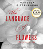 The Language of Flowers: A Novel (AudioBook) (CD) - ISBN: 9780451486424