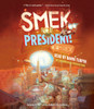 Smek for President!:  (AudioBook) (CD) - ISBN: 9780553395662