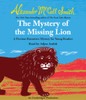 The Mystery of the Missing Lion:  (AudioBook) (CD) - ISBN: 9780553396553