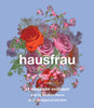 Hausfrau: A Novel (AudioBook) (CD) - ISBN: 9780553551587