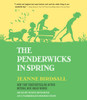 The Penderwicks in Spring:  (AudioBook) (CD) - ISBN: 9780553552157