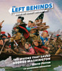The Left Behinds: The iPhone that Saved George Washington:  (AudioBook) (CD) - ISBN: 9780553556162