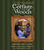 The Cottage in the Woods:  (AudioBook) (CD) - ISBN: 9780553556209