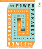 The Power Paradox: How We Gain and Lose Influence (AudioBook) (CD) - ISBN: 9780735208339
