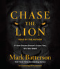 Chase the Lion: If Your Dream Doesn't Scare You, It's Too Small (AudioBook) (CD) - ISBN: 9780735284760