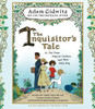 The Inquisitor's Tale: Or, The Three Magical Children and Their Holy Dog (AudioBook) (CD) - ISBN: 9780735287365