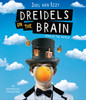 Dreidels on the Brain:  (AudioBook) (CD) - ISBN: 9780735288058