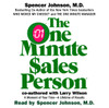 The One Minute Salesperson:  (AudioBook) (CD) - ISBN: 9780739307687