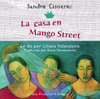 La Casa en Mango Street:  (AudioBook) (CD) - ISBN: 9780739322802