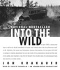 Into the Wild:  (AudioBook) (CD) - ISBN: 9780739358047