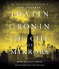 The City of Mirrors: A Novel (Book Three of The Passage Trilogy) (AudioBook) (CD) - ISBN: 9780739366547