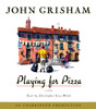 Playing for Pizza: A Novel (AudioBook) (CD) - ISBN: 9780739383193